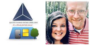 Keith Wood Home Dreams