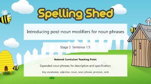Noun phrases often function as verb subjects and objects, as predicative expressions and as the complements of prepositions. Spelling Shed S1 Expanded Noun Phrases For Description And Specification