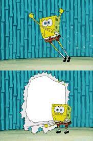 Spongebob Tearing Down His Wall Memetemplatesofficial