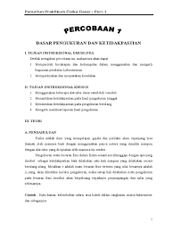 Sumbernya berasal dari ketidaksempurnaan alat, metode atau cara, dan manusia sebagai pelaku pengukuran. P1 Dasar Pengukuran1