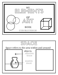 The Formal Elements Of Art For Kids With Free Printable Book The Kitchen Table Classroom Elements Of Art Art Handouts High School Art Lesson Plans