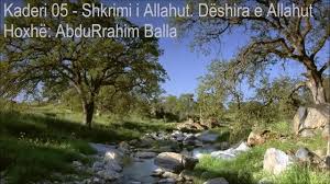 Dijetari Abdulkader Arnauti Besimi Ne Kader 05 Shkrimi I Allahut Deshira E Allahut Hoxhe Abdurrahim Balla Facebook