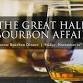 The Great Hall Bourbon Affair event in Bedford, NH