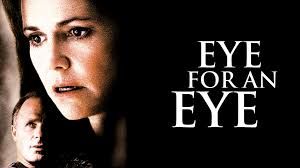 Eye for an Eye
