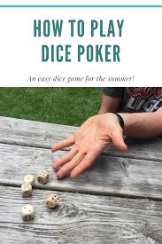 Buy dice board & traditional games and get the best deals at the lowest prices on ebay! How To Play Dice Poker Fun Card Games Dice Games Dice Game Rules