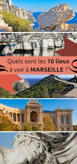 10 Choses A Voir A Marseille Pour La Premiere Fois Carigami Le Magazine Ville France Que Faire A Marseille Visiter Marseille
