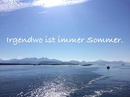 Sommer Urlaub Travel Reisen Meer Zitate Sprche Travelsprche