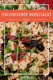 Das Rezept Der Woche Ist Wieder Online Schaut Auf Dem Online Magazin Vorbei Italienischer Nudelsalat Fur Eu Rezept Der Woche Rezepte Italienischer Nudelsalat