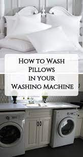 How To Wash Pillows In Your Washing Machine Homelization Wash Pillows How To Clean Pillows Washing Machine