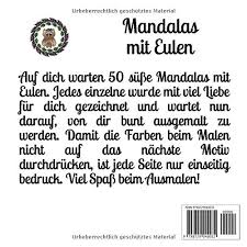 Blumen mandalas und muster mandalas für kinder. Amazon Com Mandalas Mit Eulen Eulen Malbuch Mit 50 Sussen Mandalas Fur Kinder Erwachsene Und Senioren German Edition 9798729040032 Siemens Lisa Books