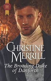 The Brooding Duke of Danforth : Merrill, Christine: Amazon.in: Books