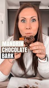 MANDRIN CHOCOLATE BARK, Ingredients:, 1 tsp. coconut oil, 1/4 cup semi  sweet chocolate chips, melted, 4 mandarin oranges, separated into pieces,  Instructions:, 1. Combine chocolate chips in microwave ...