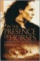 In the Presence of Horses, Barbara Dimmick