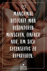 Visual Statements Manchmal Begegnet Man Besonderen Menschen Einfach Nur Um Sich Gegenseitig Zu Rep Besondere Menschen Liebe Beziehung Zitate Herzliche Zitate