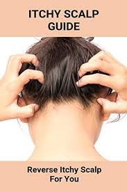 There are a number of conditions linking the two, and some are easier to treat than others. Itchy Scalp Guide Reverse Itchy Scalp For You Itchy Scalp And Hair Loss Female Ebook Larkey Cameron Amazon In Kindle Store