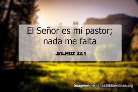 Check spelling or type a new query. El Senor Es Mi Pastor Imagenes Cristianas