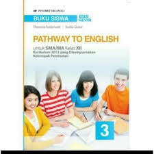 Latihan soal pat bahasa inggris kelas 8 smp mts kurikulum 2013. Terkini Kunci Jawaban Pathway To English 3