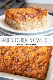 Ground Chicken Casserole Recipe Ground Chicken Casserole Ground Chicken Ground Chicken Recipes