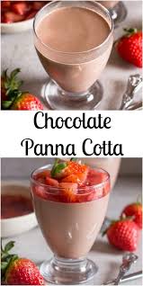A Rich Creamy And Delicious Chocolate Panna Cotta Topped With A Fresh Strawberry Sauce It S The Chocolate Panna Cotta Panna Cotta Recipe Delicious Chocolate