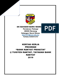 Jangan lepaskan peluang untuk memohon mengikut terma & syarat yang ditetapkan. Kertas Kerja Tuisyen Yayasan Bank Rakyat