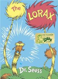 The Lorax By Dr Seuss The Lorax Book The Lorax Childrens Books
