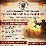 Ojibwa Bowhunters – Pig Roast Open Shoot
