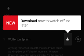 Not going to be near an internet connection and want to download movies to watch offline? Netflix Finally Lets You Download Shows And Movies To Watch Offline The Verge