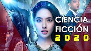 Peliculas De Ciencia Ficcion 2020 Todos Los Estrenos De Ciencia Ficcion 2020 Youtube