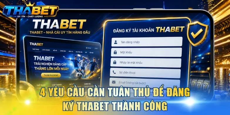 Đăng Ký THABET: Trang Chủ Chính Thức & Hướng Dẫn Chi Tiết