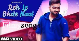 Reh Le Ohde Naal Runbir Mp3 Song Download Free Punjabi 2020 In 2020 Mp3 Song Download Songs Mp3 Song