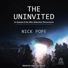 The Uninvited Audiobook by Nick Pope
