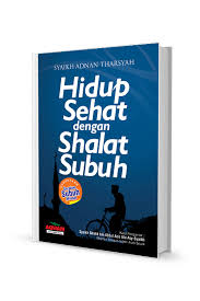 Check spelling or type a new query. Hidup Sehat Dengan Sholat Subuh Toko Toyibs Belanja Aman Dan Nyaman