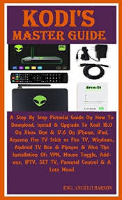 Download official kodi remote and enjoy it on your iphone, ipad and ipod touch. Kodi S Master Guide A Step By Step Pictorial Guide On How To Download Install Upgrade