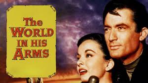 The World in His Arms (1952)