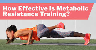How Effective Is Metabolic Resistance Training Issa