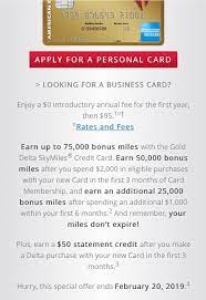 Earn 40,000 bonus miles after you spend $1,000 in purchases on your new card in your first 3 months. Ymmv American Express Delta Offers Up To 75 000 Miles 200 Statement Credit No Lifetime Language Doctor Of Credit