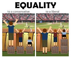 Equality The Difference Between Liberals And Conservatives Picture Character Education Social Work Teaching