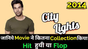 Rajkumar Rao City Lights 2014 Bollywood Movie Lifetime Worldwide Box Office Collection Youtube Best page on facebook for bollywood film collection, prediction and review. rajkumar rao city lights 2014 bollywood movie lifetime worldwide box office collection