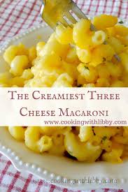 Three Cheese Macaroni And Cheese Recipe Macaroni And Cheese Three Cheese Cheese