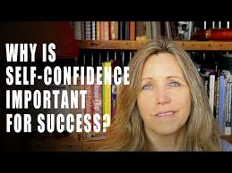 Why Is Self-Confidence Important For Success?