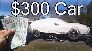 We can pay cash, top dollar, for your vehicle! How To Buy A Used Car For 300 Runs And Drives Youtube