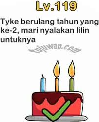 Kamu bisa lihat di tautan ini.nah seperti janji caragame sebelumya, ini adalah lanjutan kunci jawaban brain out level penghabisan. Brain Out Tyke Berulang Tahun Yang Ke 2 Mari Nyalakan Lilin Untuknya Jawaban Brain Out Di Peringkat 119 Tujuwan Com
