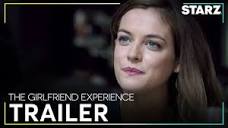 The Girlfriend Experience | Official Trailer | STARZ - YouTube