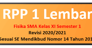 Berikut link download sop laboratorium masa pandemi covid 19. Rpp Fisika 1 Lembar Sma Kelas Xi Semester 1 Revisi 2020 2021 Mayfile