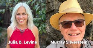 Julia Levine and Murray Silverstein at 7 PM