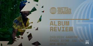 Album Review: Bando Stone and The New World by Childish Gambino