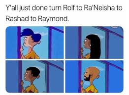 Check spelling or type a new query. Rolf Looking Out The Window Meme