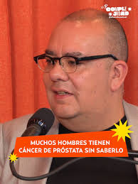 Detección del Cáncer de Próstata con el Dr. Armando Roque