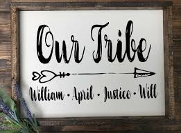 Our Tribe Family Sign Farmhouse Sign Personalized Family Family Wood Signs Family Name Signs Family Signs