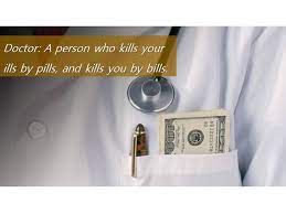 Definition Of Doctor A Person Who Kills Your Ills By Pills And Kills You By Bills Word Definitions Funny Definitions Of Words Funny Definitions